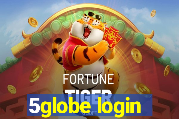 5globe login